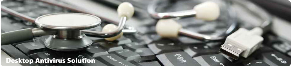 Desktop Antivirus Solution
