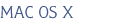 MAC OS X
