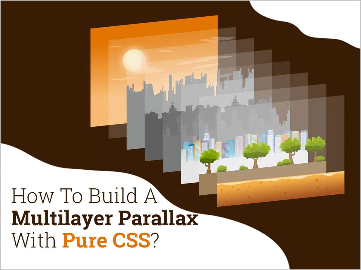 Pure CSS Multilayer Parallax - Skynet Technologies