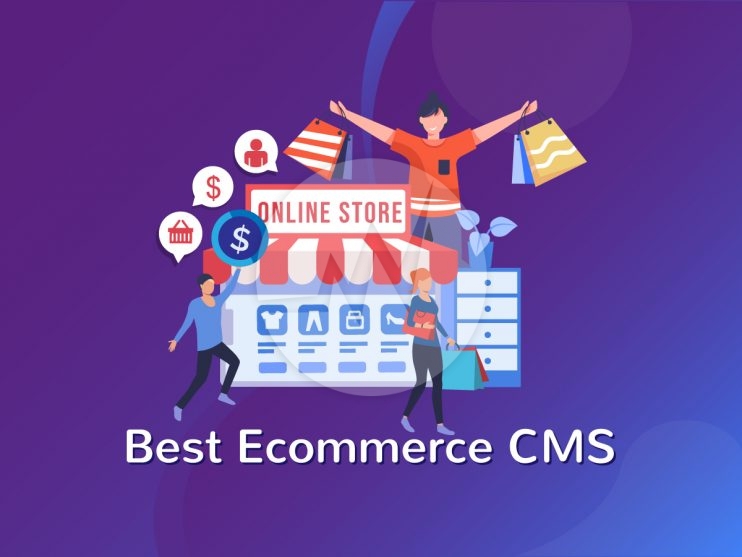 Best Ecommerce CMS