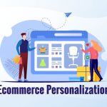 Ecommerce personalization