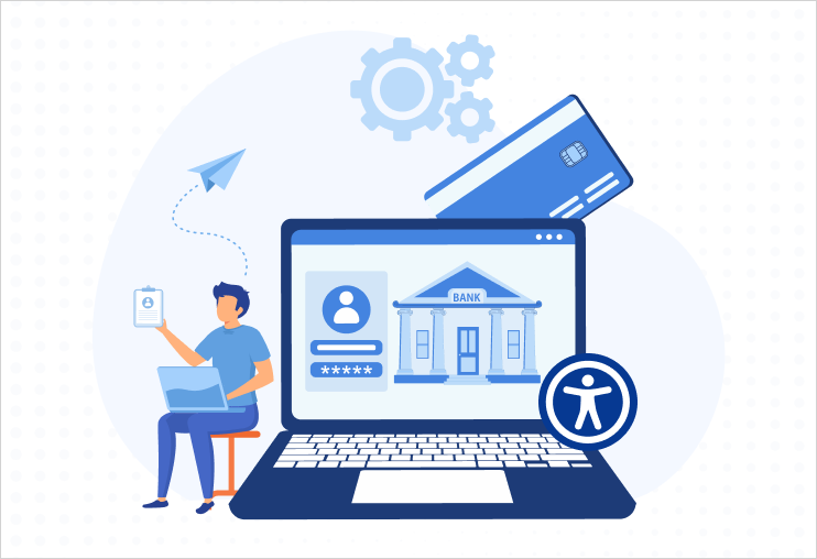 Digital Accessibility in banks